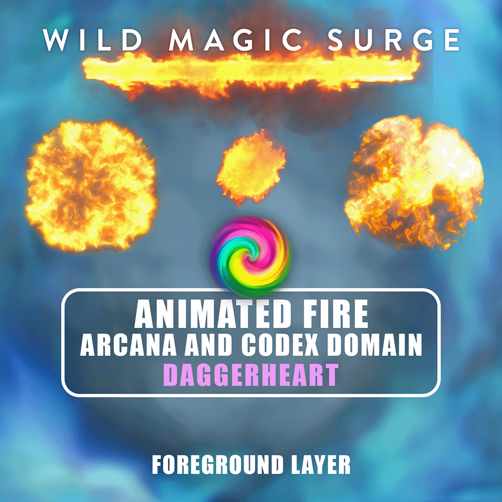 Daggerheart Animated Fire - Arcana and Codex Domain